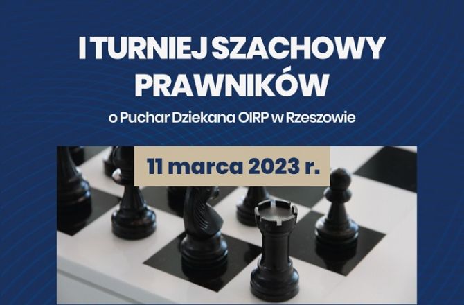 Plakat turniej szachowy prawników o Puchar Dziekana OIRP w Rzeszowie