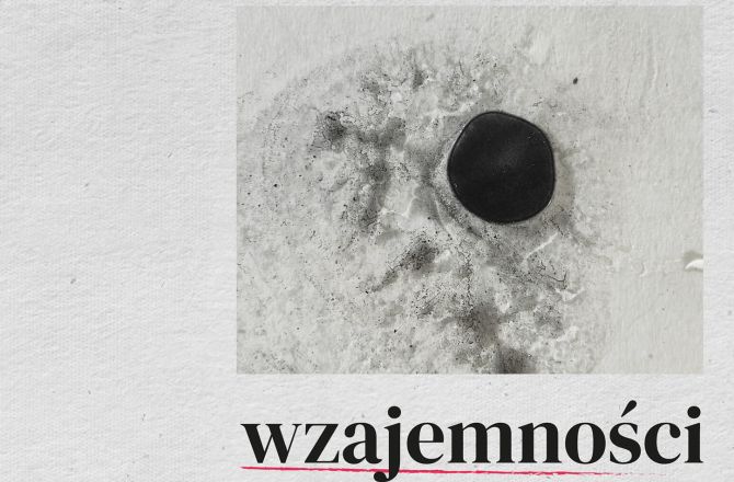 "WZAJEMNOŚCI" Wystawa grafik studentów Instytutu Sztuk Pięknych Uniwersytetu Rzeszowskiego