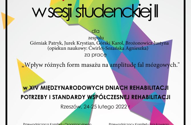 XIV Międzynarodowe Dni Rehabilitacji - wyróżnienie w sesji studenckiej II