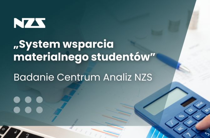 System wsparcia materialnego studentów – badanie Centrum Analiz NZS