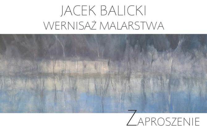 Zapraszamy na wernisaż malarstwa pt. "Per flumen" dr hab. Jacka Balickiego prof. UR  Oddział edukacji kulturalnej i regionalnej w Kolbuszowej Czwartek, 9 stycznia 2025 r. godz. 17.00