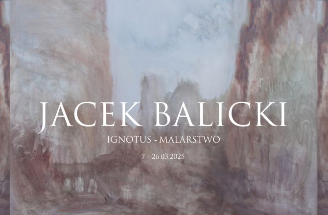 Zapraszamy na wystawę malarstwa dr hab. Jacka Balickiego, prof. UR “IGNOTUS”