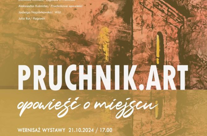 “PRUCHNIK.ART - opowieść o miejscu” - wystawa podsumowująca projektu, w której udział biorą pracownicy, doktoranci, absolwenci i studenci ISP UR