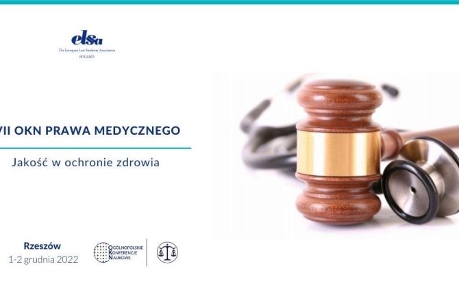 VII Ogólnopolska Konferencja Prawa Medycznego | ELSA Rzeszów