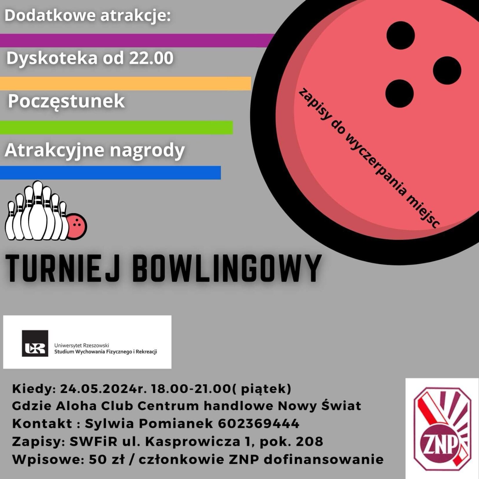 Zaproszenie na turniej bowlingowy w dniu 24.05.2024r. w godzinach 18:00-21:00 (piątek) w Aloha Club Centrum handlowe Nowy świat