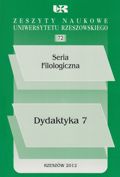 Zeszyty Naukowe Uniwersytetu Rzeszowskiego, nr 72, Seria Filologiczna, Dydaktyka 7