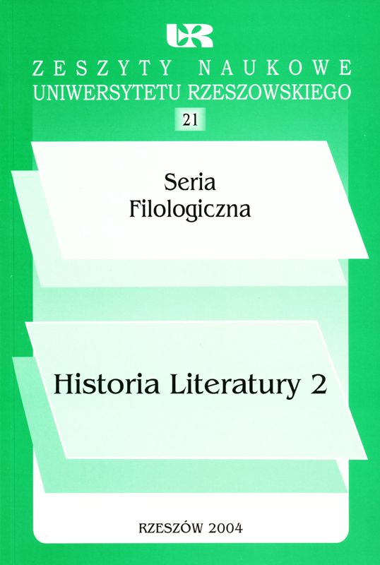 Zeszyty Naukowe Uniwersytetu Rzeszowskiego, nr 21, Seria Filologiczna,  Historia Literatury 2