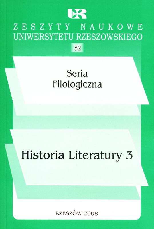 Zeszyty Naukowe Uniwersytetu Rzeszowskiego, nr 52, Seria Filologiczna, Historia Literatury 3