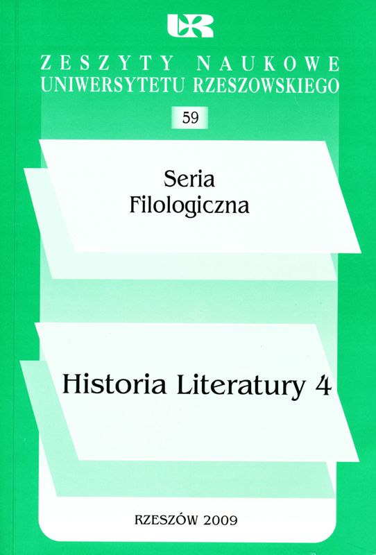 Zeszyty Naukowe Uniwersytetu Rzeszowskiego, nr 59, Seria Filologiczna, Historia Literatury 4