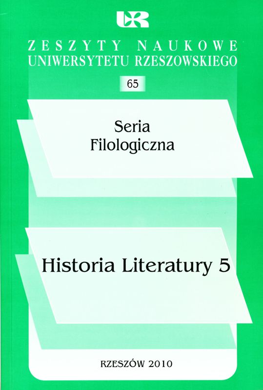 Zeszyty Naukowe Uniwersytetu Rzeszowskiego, nr 65, Seria Filologiczna, Historia Literatury 5