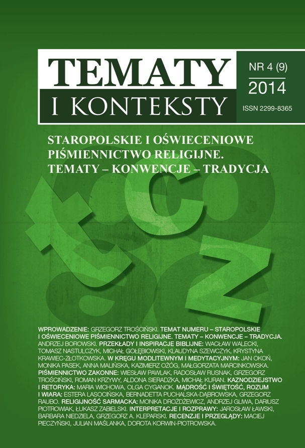 Tematy i Konteksty nr 4 (9) 2014, Staropolskie i oświeceniowe piśmiennictwo religijne. Tematy - konwencje - tradycja