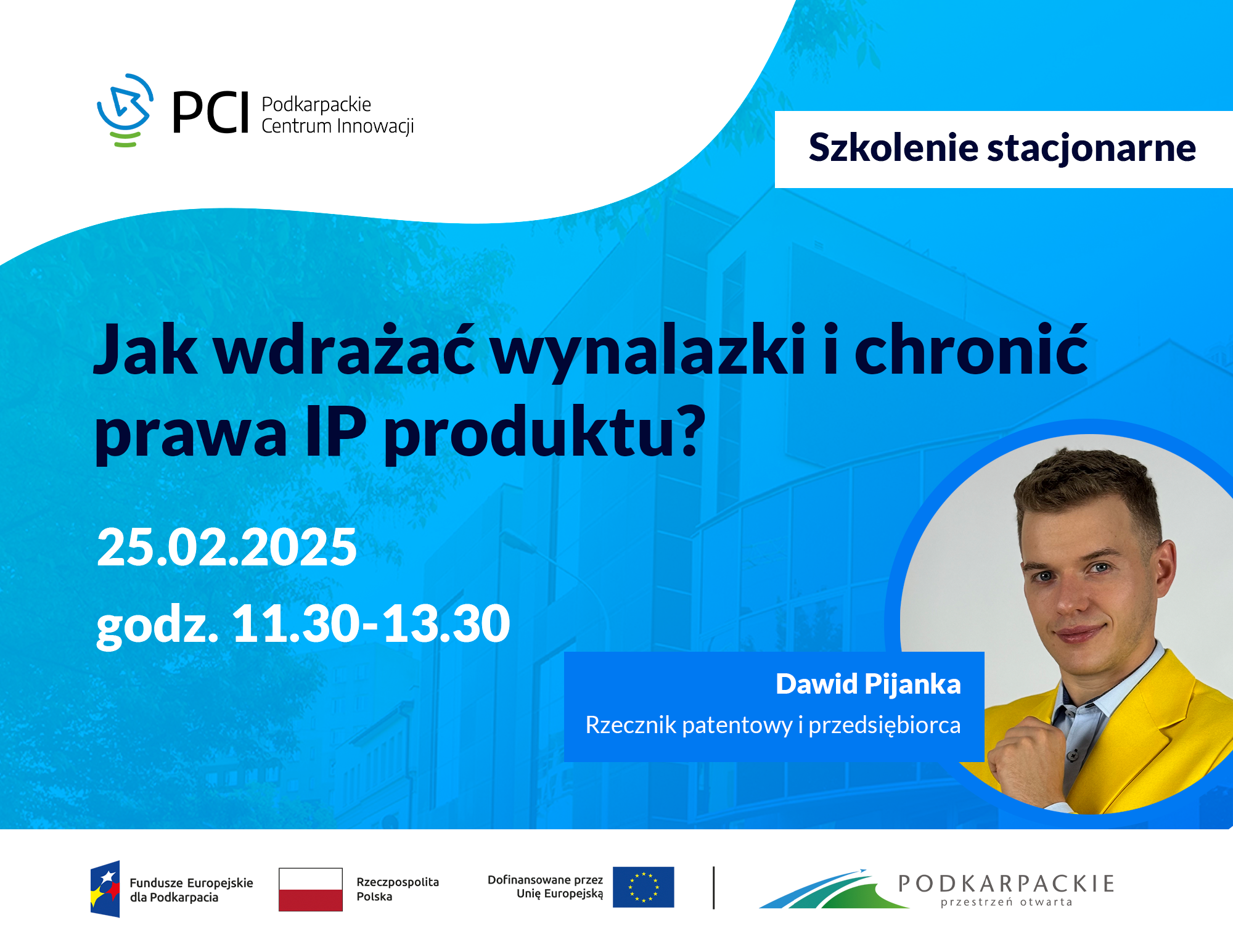 Zaproszenie na szkolenie „Jak wdrażać wynalazki i chronić prawa IP produktu?”